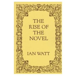 The Rise of the Novel