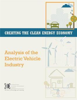 Analysis of the Electric Vehicle Industry Ccrreeaattiinngg Tthhee Cclleeaann Eenneerrggyy Eeccoonnoommyy Analysis of the Electric Vehicle Industry