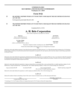 A. H. Belo Corporation (Exact Name of Registrant As Specified in Its Charter)