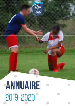 Annuaire Officiel 2019/2020 - District Gard-Lozère De F De - Gard-Lozère District 2019/2020 Officiel Annuaire 2019-2020 1