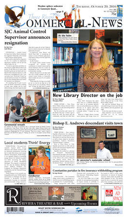 Commercial-News SJC Animal Control at the Helm Debra Greenacre Has Now Started Supervisor Announces As the Three Rivers Public Library Director