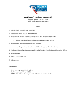 York 2040 Committee Meeting #5 Monday, April 8, 2019 – 7:00 PM Public Works Multi‐Purpose Room