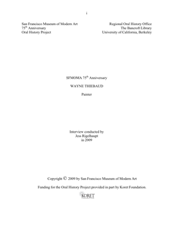I San Francisco Museum of Modern Art Regional Oral History Office 75 Anniversary the Bancroft Library Oral History Project Unive