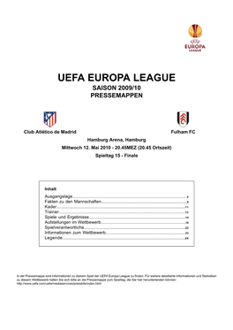 Uefa Europa League Saison 2009/10 Pressemappen