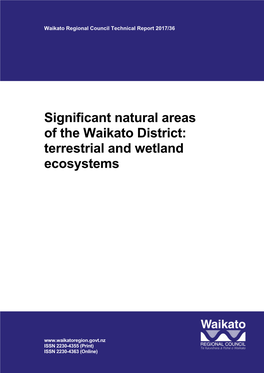 Significant Natural Areas of the Waikato District: Terrestrial and Wetland Ecosystems