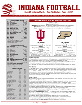 AT PURDUE (5-6, 3-5) Date Opponent Time/TV A.31 2/2 Ohio State L, 21-49 Kickoff: Noon EST S.9 at Virginia W, 34-17 Date: Saturday, Nov