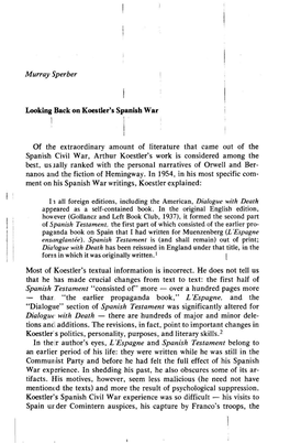 Murray Sperber of the Extraordinary Amount of Literature That Came out of the Spanish Civil War, Arthur Koestler's Work Is Consi