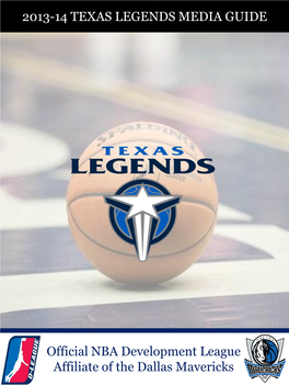 2013-14 TEXAS LEGENDS MEDIA GUIDE Official NBA Development