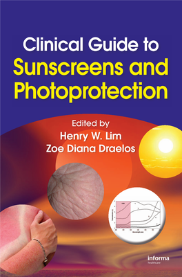 Sunscreens and Photoprotection BASIC and CLINICAL DERMATOLOGY