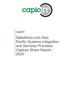 Salesforce.Com Asia Pacific Systems Integration and Services Providers Capture Share Report - 2020