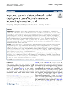 Improved Genetic Distance-Based Spatial Deployment Can Effectively Minimize Inbreeding in Seed Orchard Boning Yang1, Haihong Sun2, Jiandong Qi3, Shihui Niu1, Yousry A