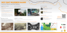 West Coast Wilderness Railway, Interpretation Panel