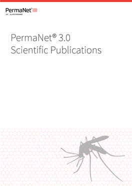 Permanet® 3.0 Scientific Publications Table of Contents