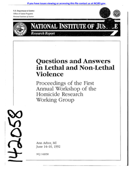 Questions and Answers in Lethal and Non-Lethal '/Iolence Proceedings of the First Annual Workshop of the Homicide Research Working Group