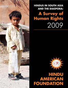 Hindus in South Asia & the Diaspora: a Survey of Human Rights 2009