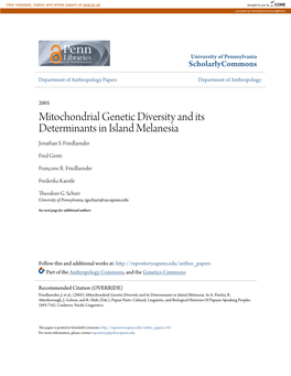 Mitochondrial Genetic Diversity and Its Determinants in Island Melanesia Jonathan S