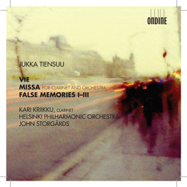 Jukka Tiensuu Vie False Memories I–Iii