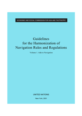 Guidelines for the Harmonization of Navigation Rules and Regulations