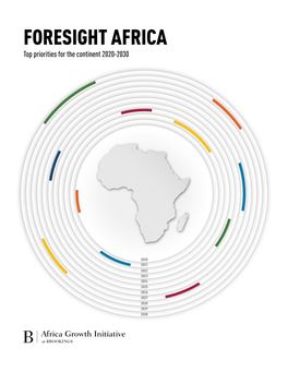FORESIGHT AFRICA Top Priorities for the Continent 2020-2030