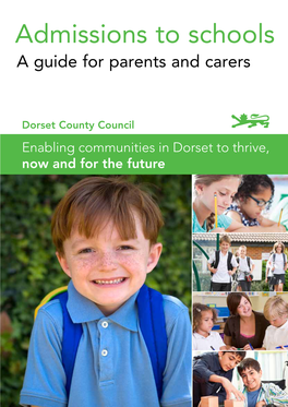 Admissions to Schools a Guide for Parents and Carers