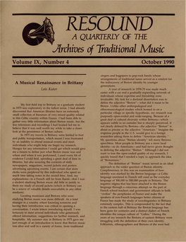 RESOUND a QUARTERLY of the Archives of Traditional Music Volume IX, Number 4 October 1990