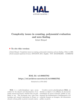 Complexity Issues in Counting, Polynomial Evaluation and Zero Finding Irénée Briquel