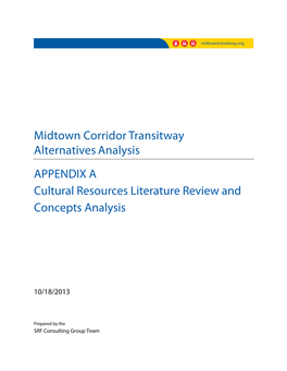 Midtown Corridor Transitway Alternatives Analysis APPENDIX a Cultural Resources Literature Review and Concepts Analysis