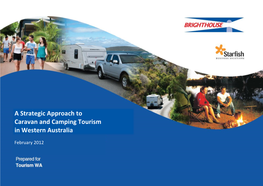 A Strategic Approach to the Caravan and Camping