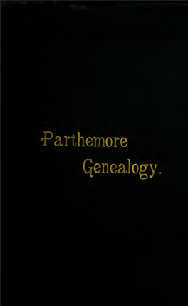 Genealogy of the Parthemore Family, 1744-1885