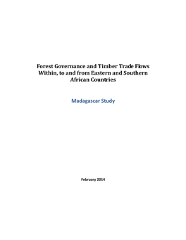 Forest Governance and Timber Trade Flows Within, to and from Eastern and Southern African Countries
