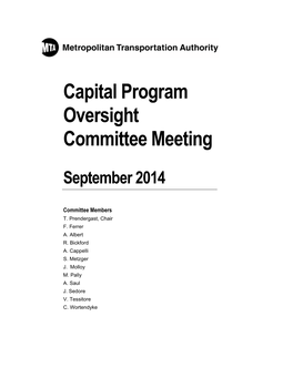 Capital Program Oversight Committee Meeting � � � September 2014 � � � Committee Members T