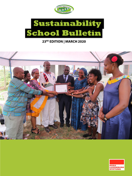 Sustainability School Bulletin 23RD EDITION | MARCH 2020 Sustainability 2 RD School Bulletin 23 EDITION