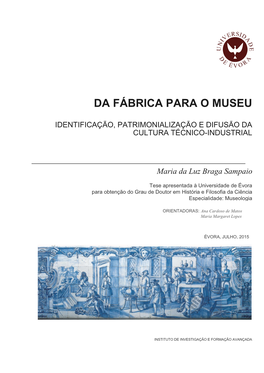 Da Fábrica Para O Museu