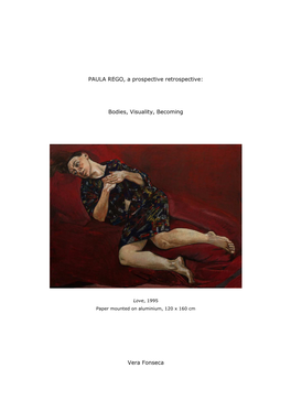 PAULA REGO, a Prospective Retrospective