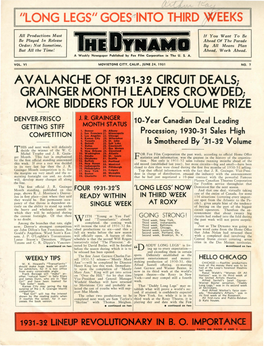 Goes-;Into Third Jneeks Ii Avalanche of 1931-32 Circuit