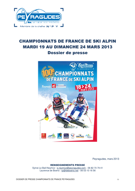 CHAMPIONNATS DE FRANCE DE SKI ALPIN MARDI 19 AU DIMANCHE 24 MARS 2013 Dossier De Presse