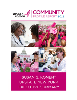 Susan G. Komen Upstate New York Executive Summary