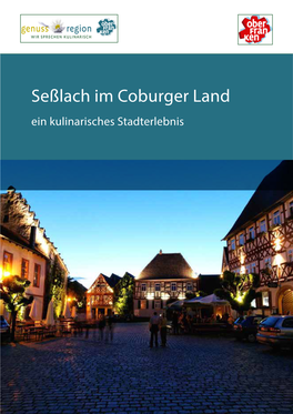 Seßlach Im Coburger Land Ein Kulinarisches Stadterlebnis Seite 1 Genussregion Oberfrankenseite 3