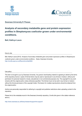 Analysis of Secondary Metabolite Gene and Protein Expression Profiles in Streptomyces Coelicolor Grown Under Environmental Conditions