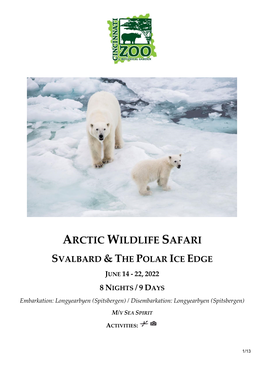 Arctic Wildlife Safari Svalbard & the Polar Ice Edge