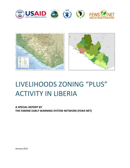 Livelihoods Zoning “Plus” Activity in Liberia