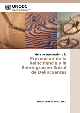 Prevención De La Reincidencia Y La Reintegración Social De Delincuentes