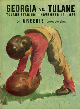 GEORGIA Vs. TULANE TULANE STADIUM-NOVEMBER 12, 1938