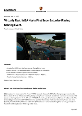 Virtually Real. IMSA Hosts First Supersaturday Iracing Sebring Event