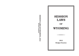 Session Laws of Wyoming, 2012 Session Laws Budget Session of Wyoming