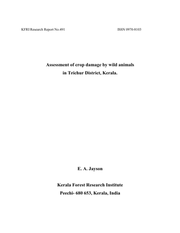 Assessment of Crop Damage by Wild Animals in Trichur District, Kerala