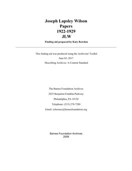 Joseph Lapsley Wilson Papers 1922-1929 JLW Finding Aid Prepared by Katy Rawdon