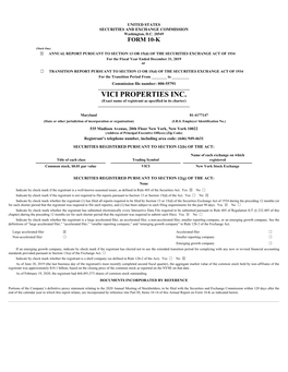 VICI PROPERTIES INC. (Exact Name of Registrant As Specified in Its Charter) ______