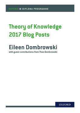 Theory of Knowledge 2017 Blog Posts Eileen Dombrowski