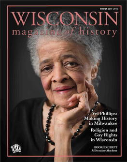 Vel Phillips: Making History in Milwaukee Religion and Gay Rights in Wisconsin